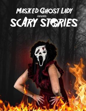 Masked Ghost Lady Presents Scary Stories (2023) (Películas)
