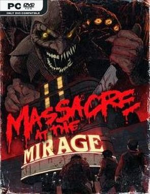 Massacre at the Mirage (PC)