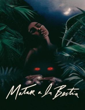 Matar a la bestia (2021) (Películas)