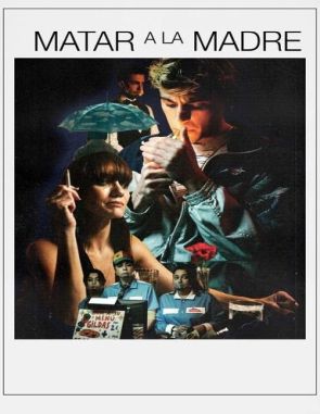 Matar a la madre (2023) (Películas)