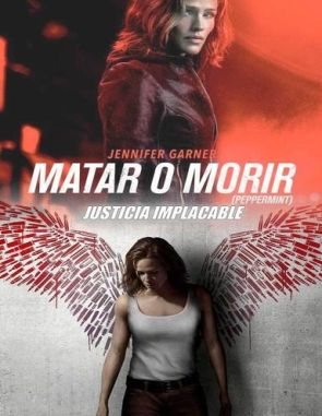 Matar o morir (2023) (Películas)
