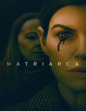 Matriarca (2023) (Películas)