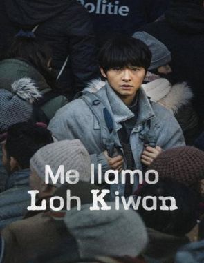 Me llamo Loh Kiwan (2024) (Películas)