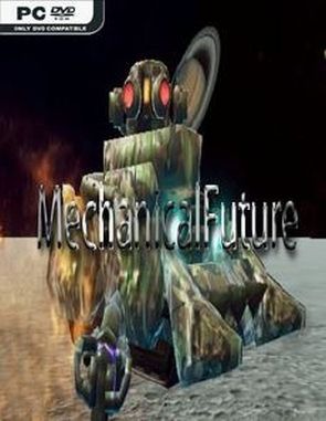 Mechanical Future (PC)