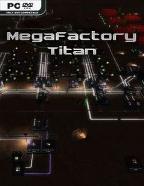 MegaFactory Titan (PC)