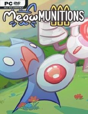 Meowmunitions (PC)