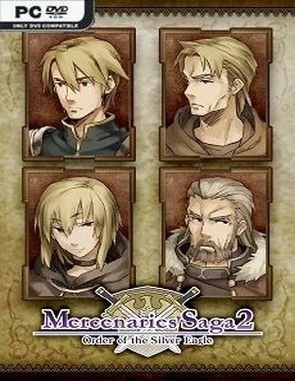 Mercenaries Saga 2: Order of the Silver Eagle (PC)