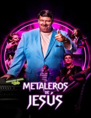 Metaleros de Jesús (2023) (Películas)