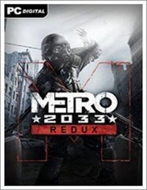 Metro 2033 Redux (PC)