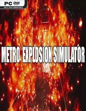 Metro Explosion Simulator (PC)