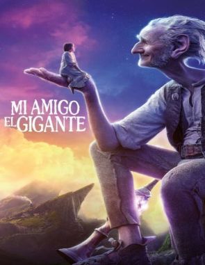 Mi amigo el gigante (2016) (Películas)