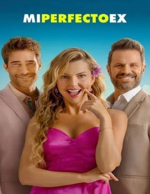 Mi perfecto ex (2023) (Películas)
