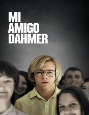 Mi amigo Dahmer (2017) (Películas)