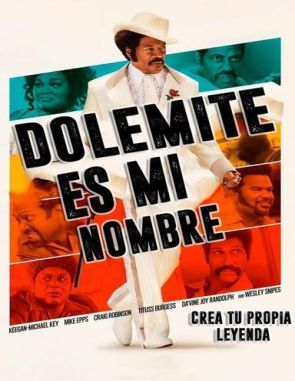 Mi nombre es Dolemite (2019) (Películas)
