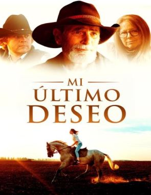 Mi último deseo (2023) (Películas)