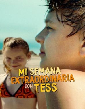 Mi_verano_extraordinario_con_Tess Mi verano extraordinario con Tess (2019) (Películas)