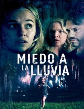 Miedo a la lluvia (2023) (Películas)