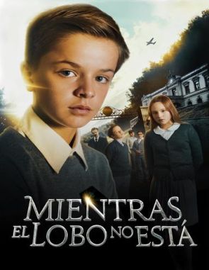 Mientras el lobo no está (2010) (Películas)