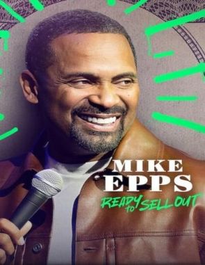 Mike_Epps_Ready_to_Sell_Out Mike Epps: Ready to Sell Out (2023) (Películas)