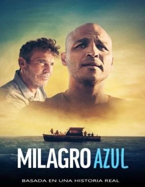 Milagro azul (2023) (Películas)