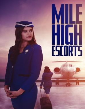 Mile High Escorts (2020) (Películas)