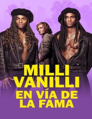 Milli Vanilli: En vía de la fama (2023) (Películas)