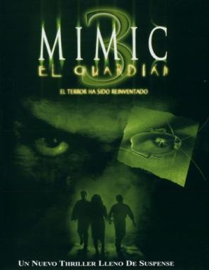 Mimic 3: Sentinel (2003) (Películas)