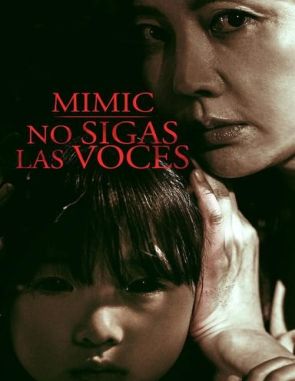 Mimic: No sigas las voces (2023) (Películas)