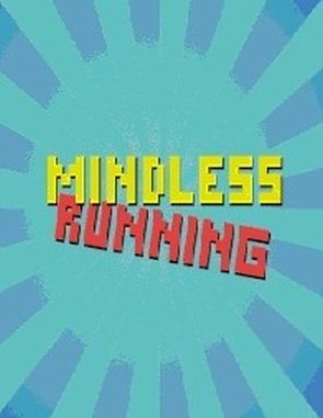 Mindless Running (PC)