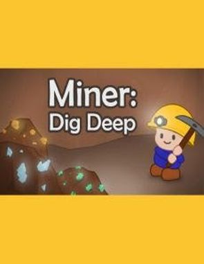 Miner Dig Deep (PC)
