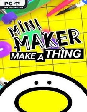 Mini Maker: Make a Thing (PC)