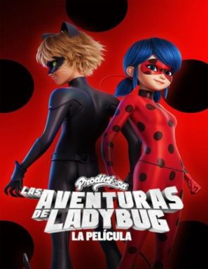 Miraculous_Las_aventuras_de_Ladybug_-_La_Pelicula Miraculous: Las aventuras de Ladybug - La película (2023) (Películas)