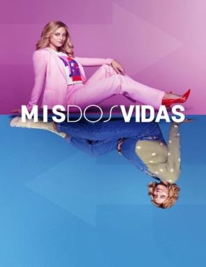 Mis dos vidas (2023) (Películas)
