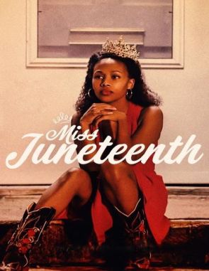 Miss Juneteenth (2020) (Películas)