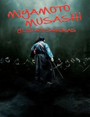 Miyamoto Musashi y los 400 samuráis (2023) (Películas)