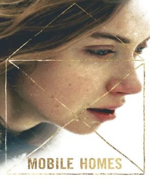 Mobile Homes (2017) (Películas)