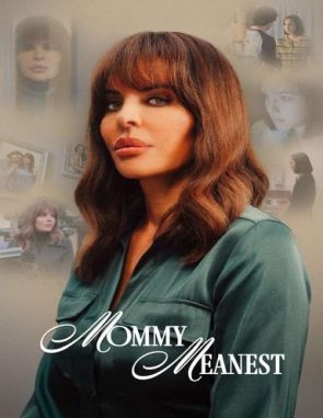 Mommy Meanest (2023) (Películas)