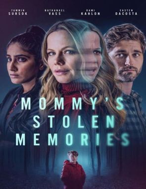 Mommy's Stolen Memories (2023) (Películas)