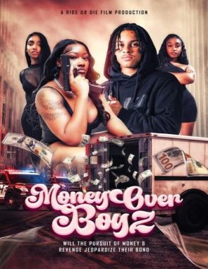 Money Over Boyz (2023) (Películas)