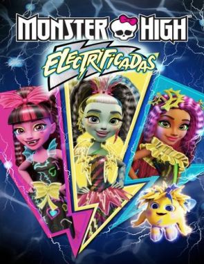 Monster High: Electrizadas (2016) (Películas)