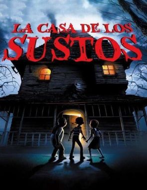 Monster House: La casa de los sustos (2006) (Películas)