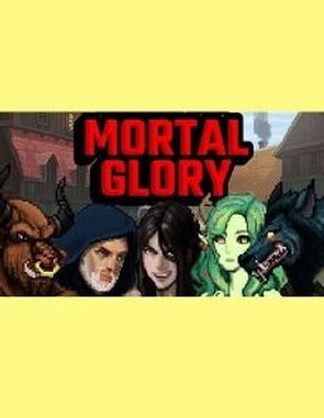 Mortal Glory (PC)
