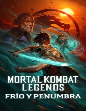 Mortal Kombat Legends: Frío y penumbra (2023) (Películas)