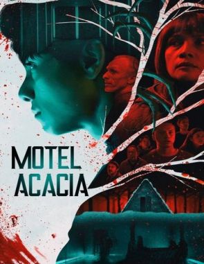 Motel Acacia (2021) (Películas)