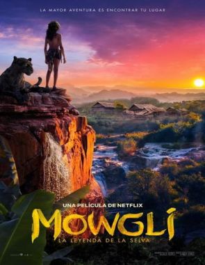 Mowgli: Relatos del libro de la selva (2018) (Películas)