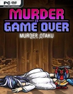 Murder is Game Over: Murder Otaku (PC)