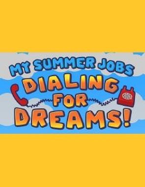 My Summer Jobs: Dialing for Dreams (PC)
