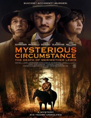 Mysterious Circumstance: The Death of Meriwether Lewis (2023) (Películas)