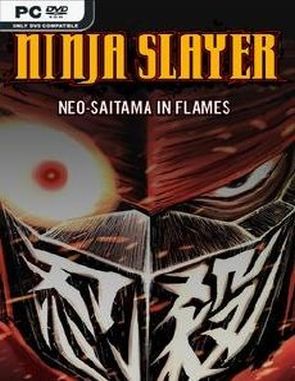 NINJA_SLAYER_NEO_SAITAMA_IN_FLAMES Ninja Slayer: Neo Saitama in Flames (PC)