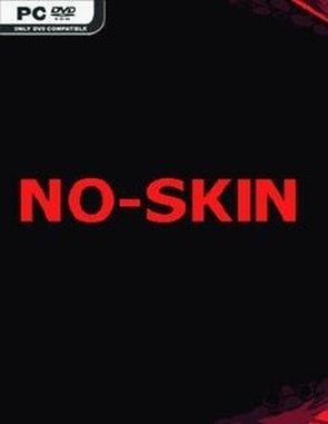No Skin (PC)